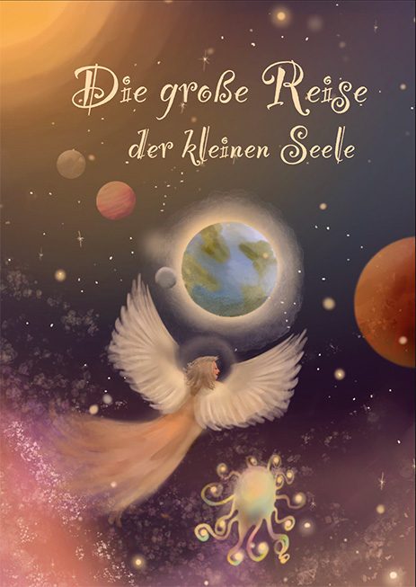 Die große Reise der kleinen Seele