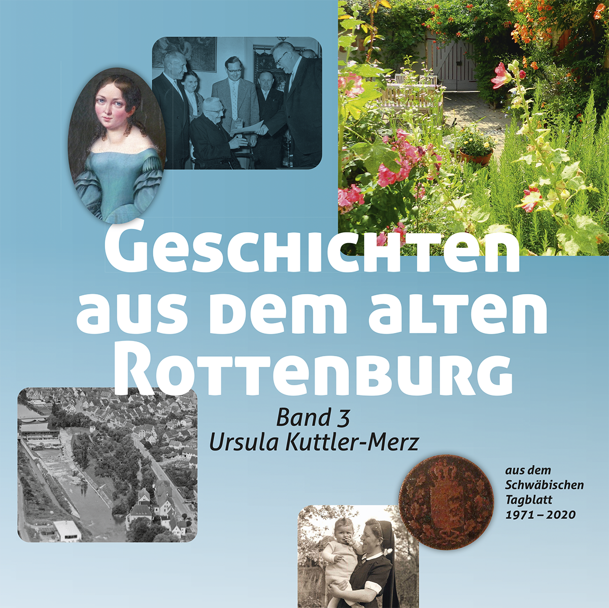 Geschichten aus dem alten Rottenburg