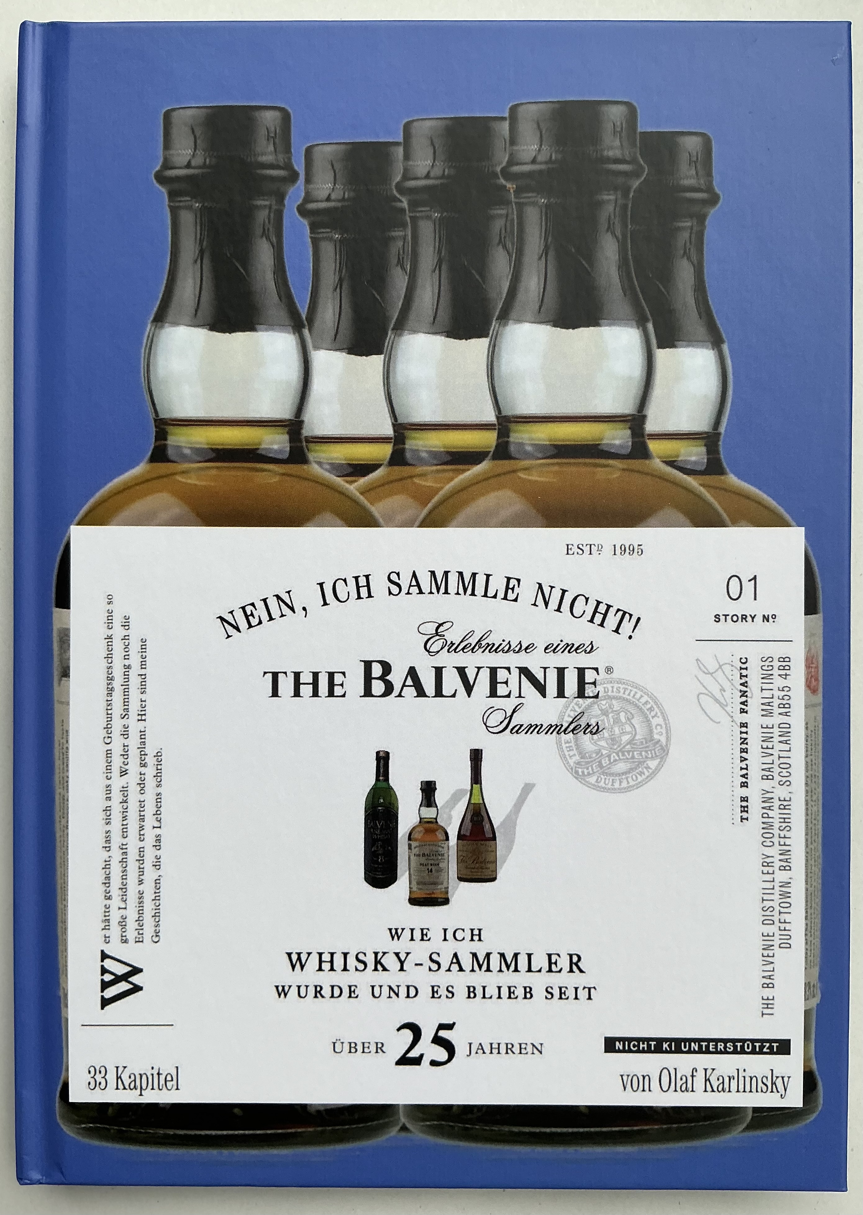 Nein, ich sammle nicht! Erlebnisse eines "The Balvenie" Sammlers