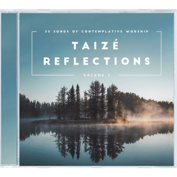 Taize Reflections