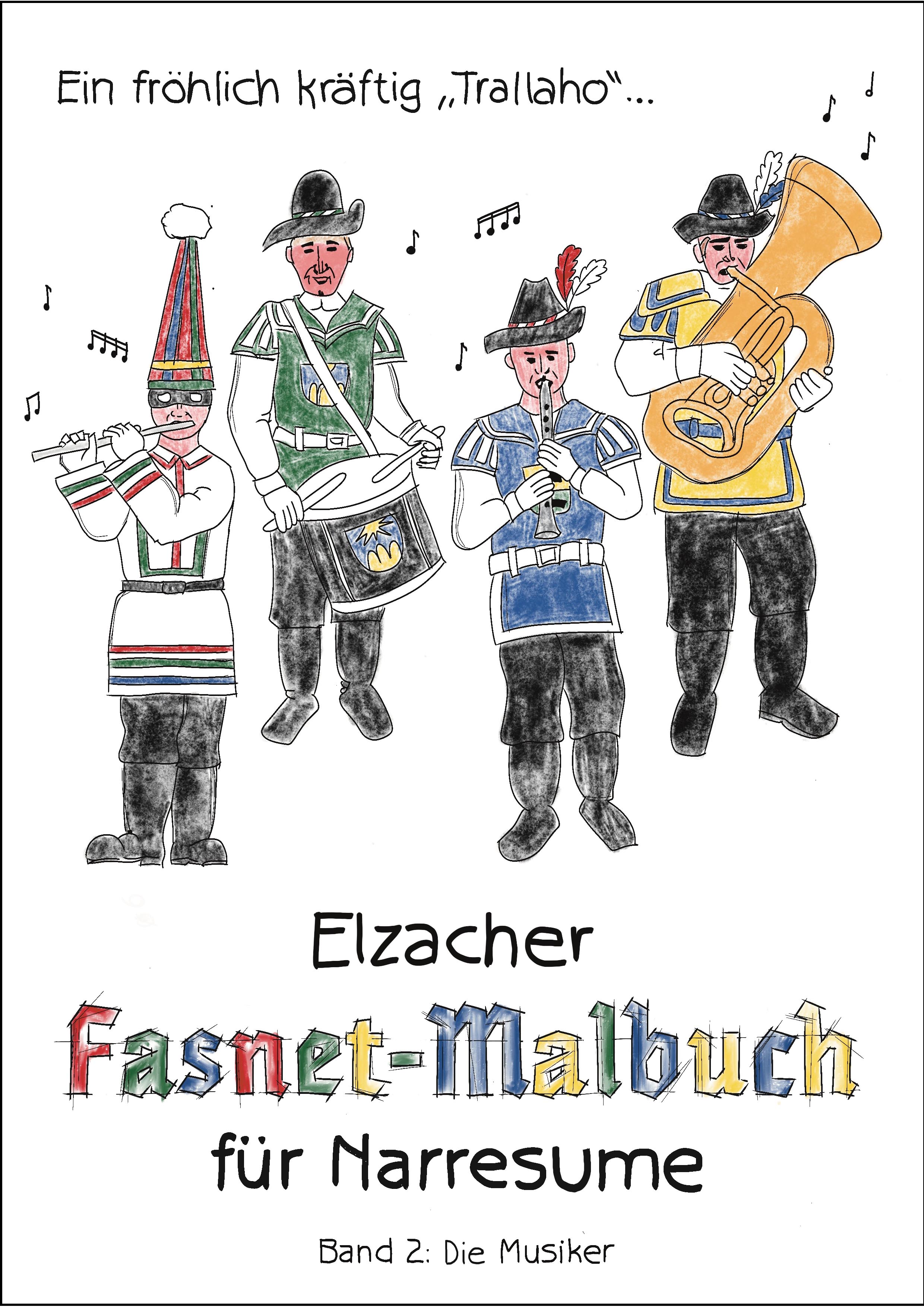 Elzacher Fasnet-Malbuch für Narresume