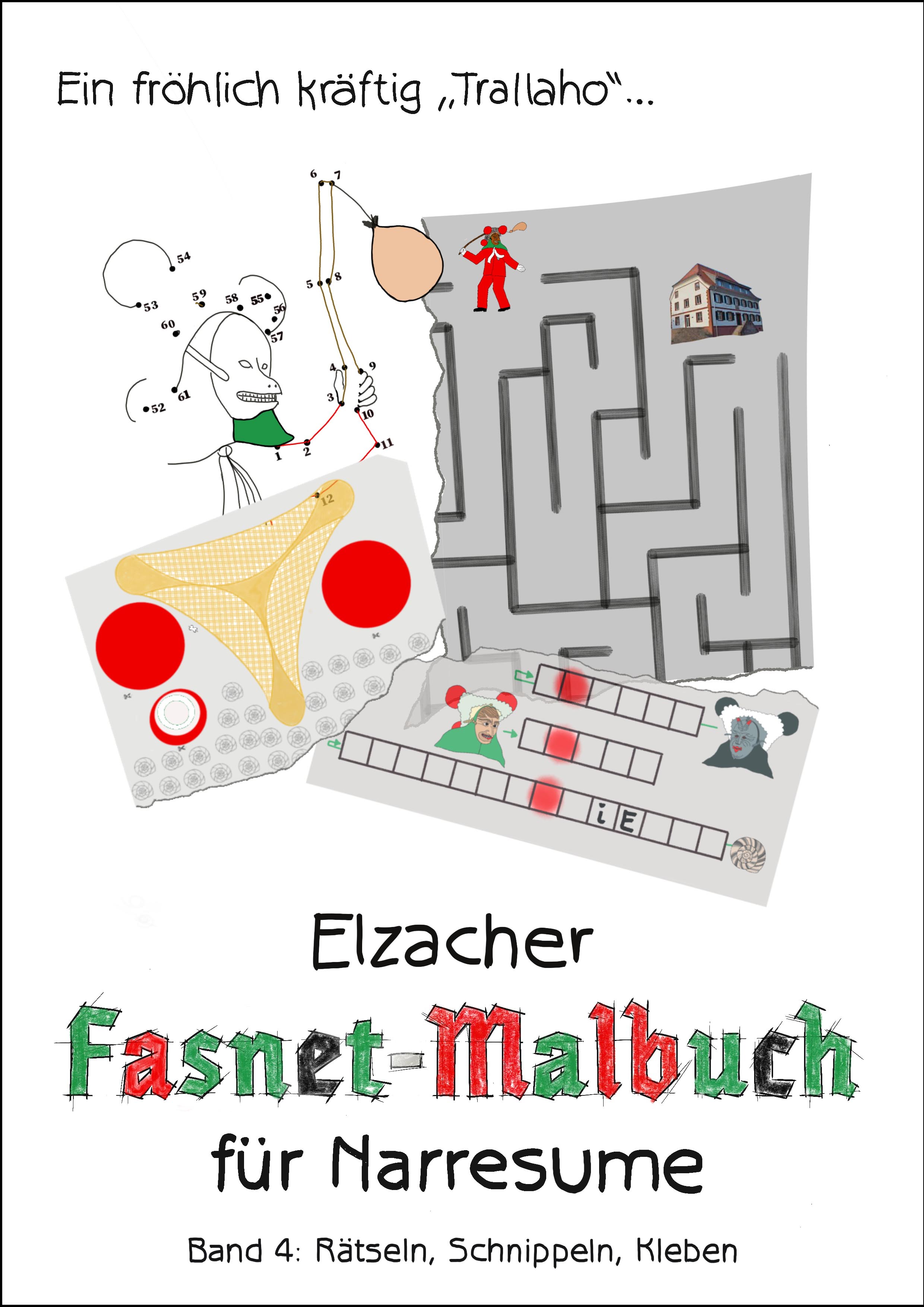 Elzacher Fasnet-Malbuch für Narresume 