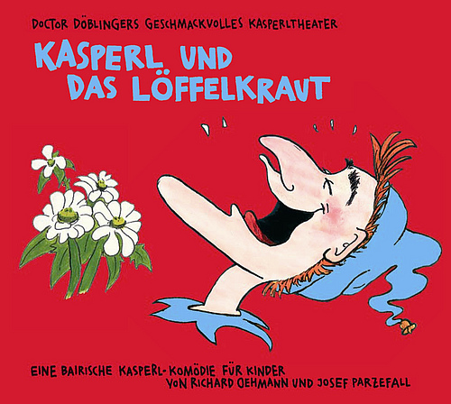 Kasperl und das Löffelkraut, Audio-CD 