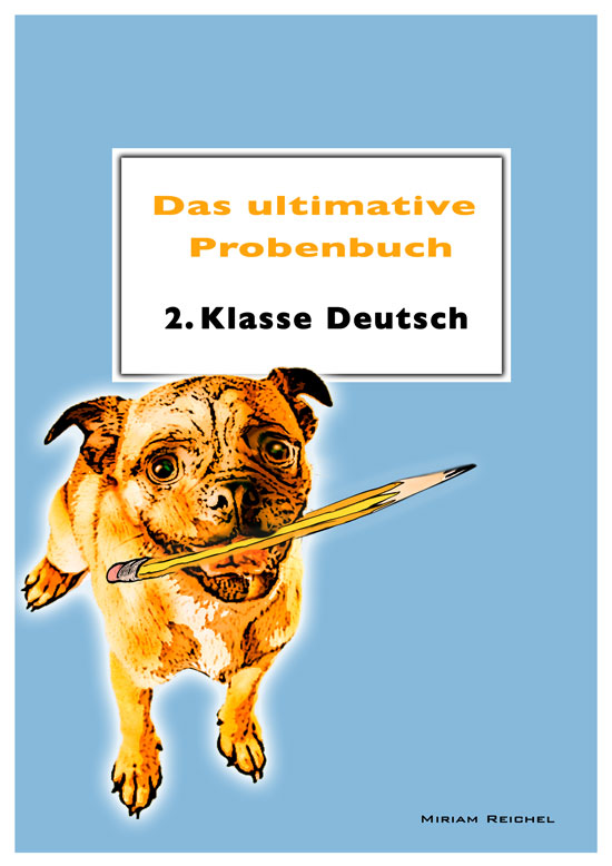 Das ultimative Probenbuch  Grundschule Deutsch 2