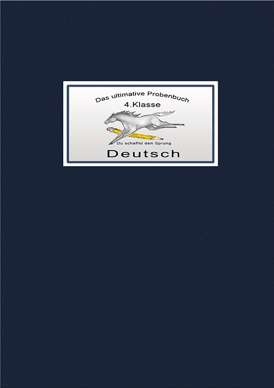 Das ultimative Probenbuch Deutsch 4
