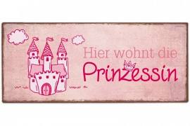 Metallschild 'Hier wohnt Prinzessin'