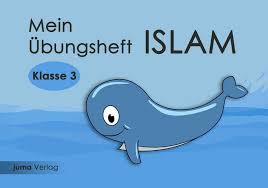 Mein Übungsheft Islam - Klasse 3