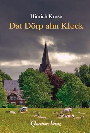 Dat Dörp ahn Klock