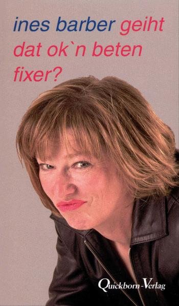 geiht dat ok'n beten fixer?