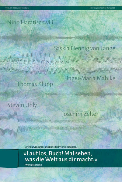 Lauf los, Buch! Mal sehen, was die Welt aus dir macht!'
