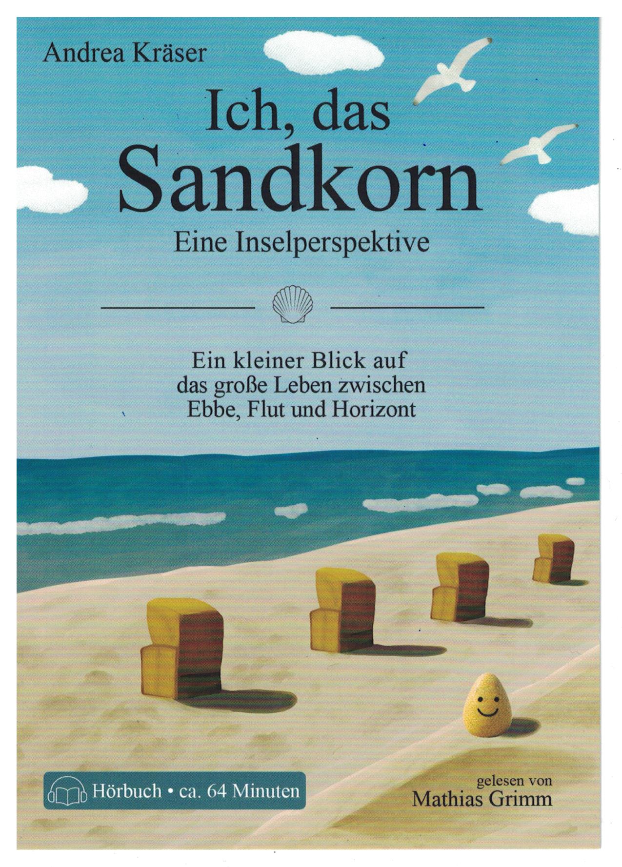 Ich, das Sandkorn