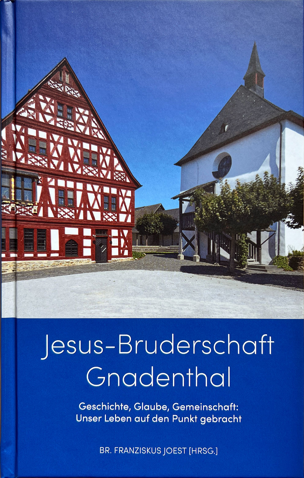 Jesus-Bruderschaft Gnadenthal
