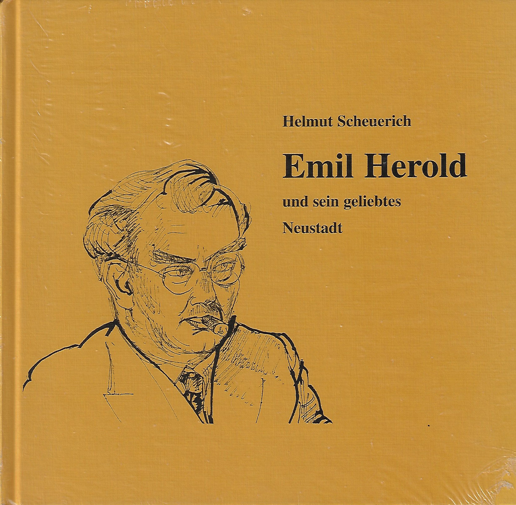 Emil Herold und sein geliebtes Neustadt