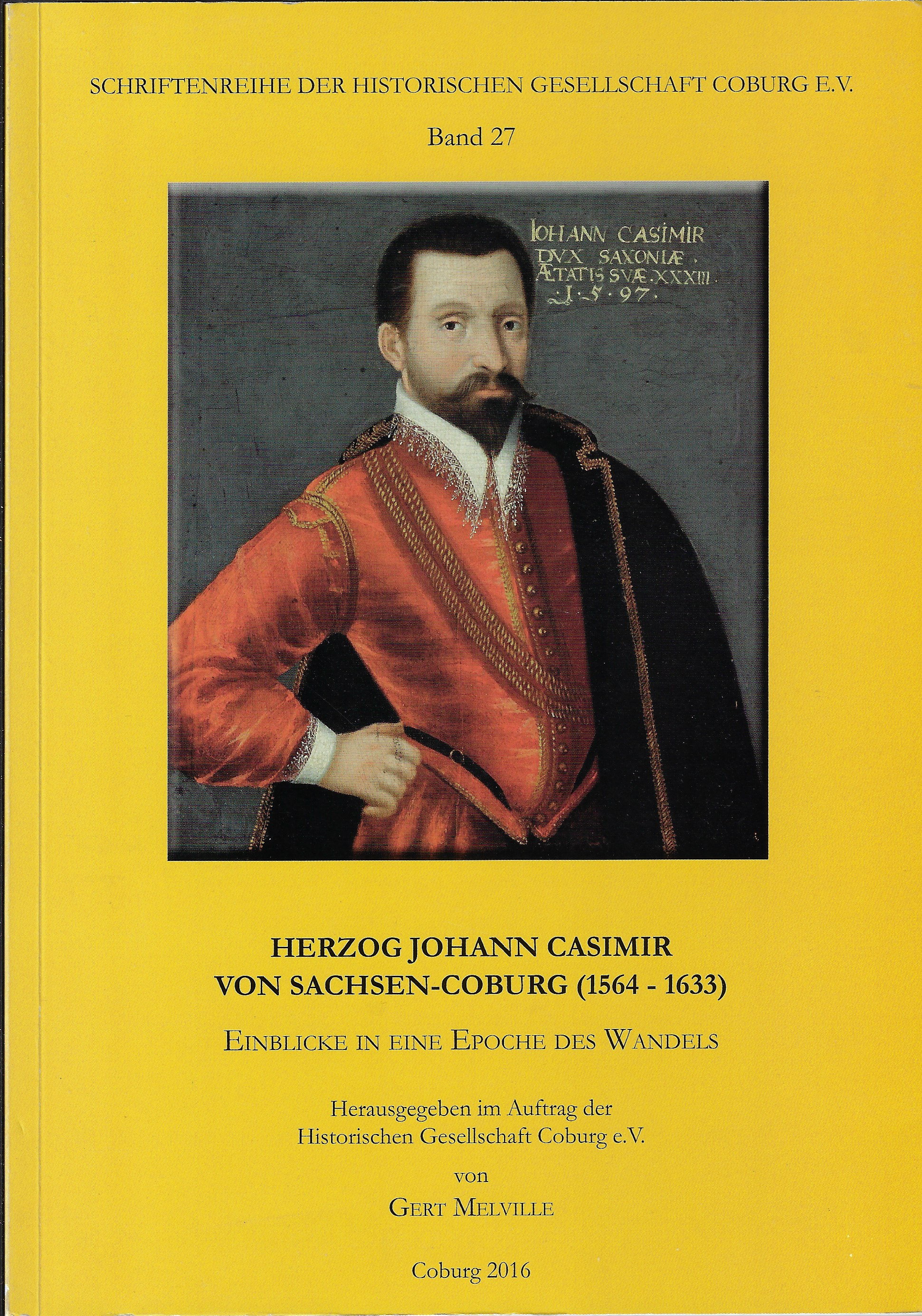 Herzog Johann Casimir von Sachsen-Coburg (1564-1633)