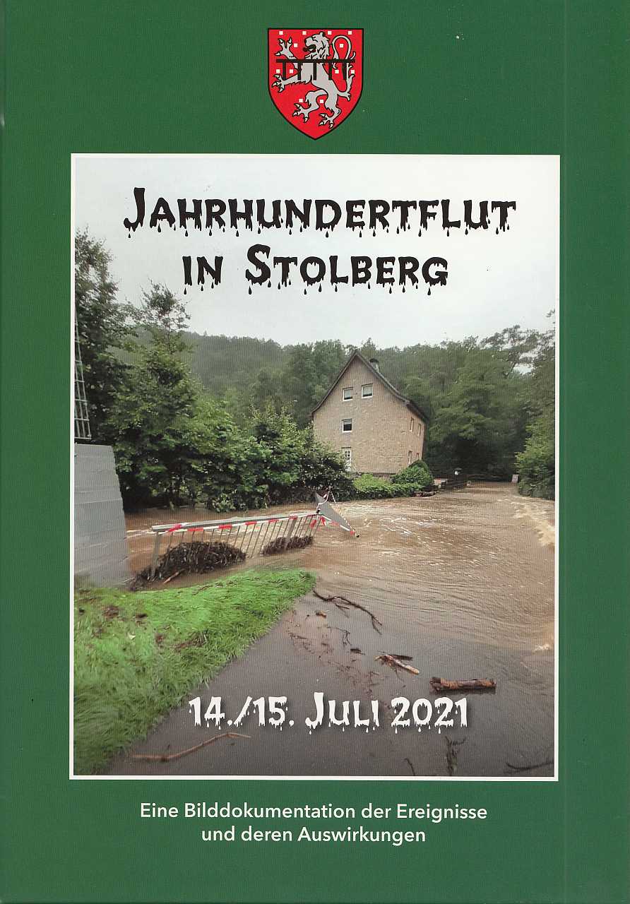 Jahrhundertflut in Stolberg