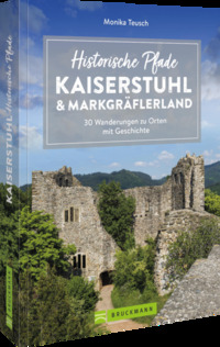 Historische Pfade Kaiserstuhl und Markgräflerland