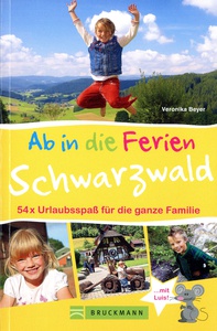 Ab in die Ferien - Schwarzwald