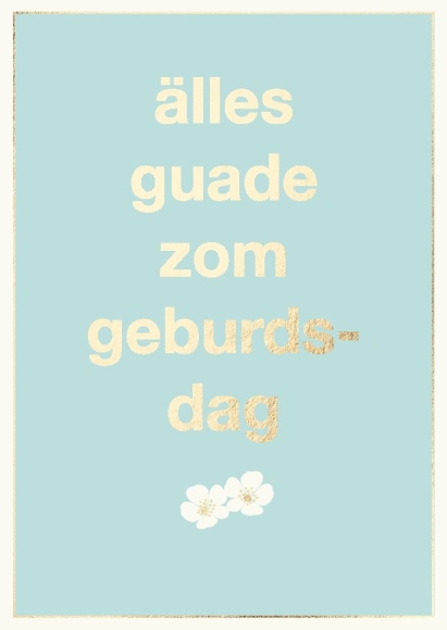 älles guade zom geburdsdag