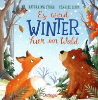 Es wird Winter hier im Wald
