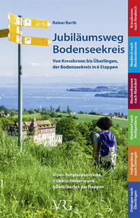 Jubiläumsweg Bodenseekreis