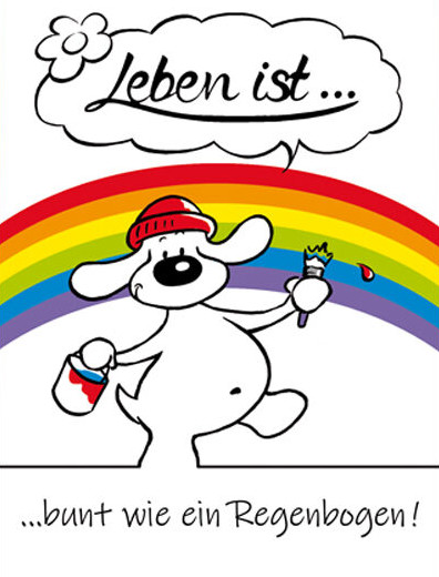Leben ist... bunt wie ein Regenbogen