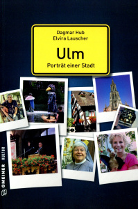 Ulm - Porträt einer Stadt
