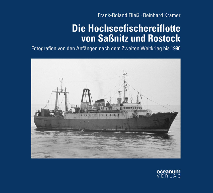 Die Hochseefischereiflotte von Saßnitz und Rostock - Cover