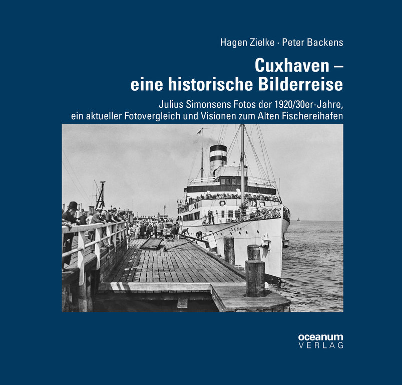 Cuxhaven – eine historische Bilderreise
