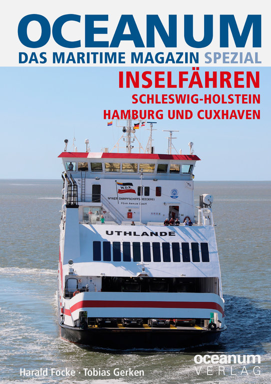 OCEANUM. Das maritime Magazin SPEZIAL. INSELFÄHREN. Schleswig-Holstein, Hamburg und Cuxhaven - Cover