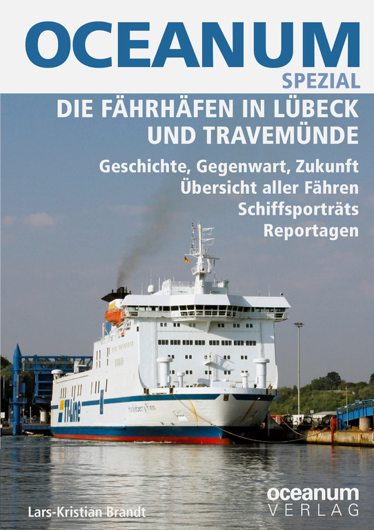 CEANUM. Das maritime Magazin SPEZIAL. Die Fährhäfen in Lübeck und Travemünde - Cover