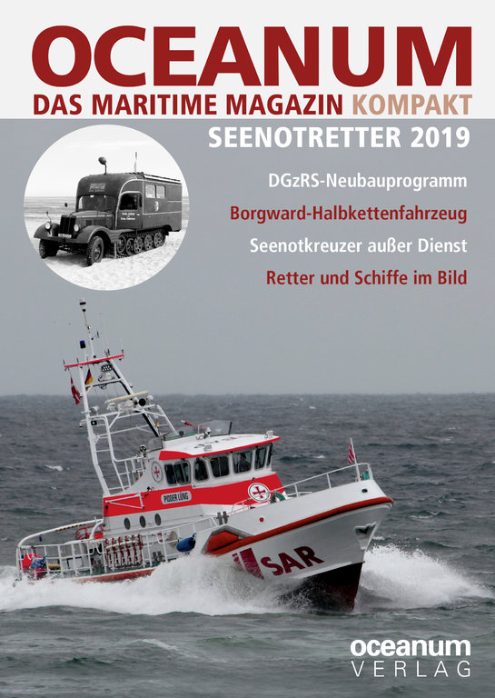 OCEANUM. Das maritime Magazin KOMPAKT. SEENOTRETTER 2019