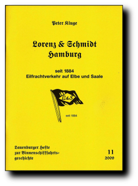 Lorenz & Schmidt, Hamburg  seit 1884 Eilfrachtverkehr auf Elbe und Saale   