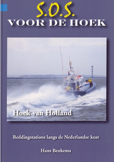 S.O.S. voor de Hoek – reddingstation Hoek van Holland - Cover