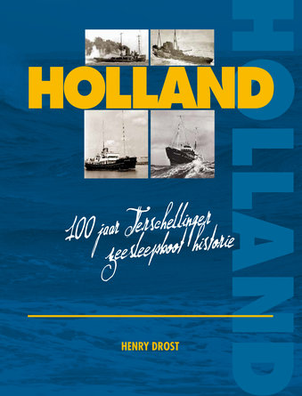Holland - 100 jaar Terschellinger zeesleepboot - Cover