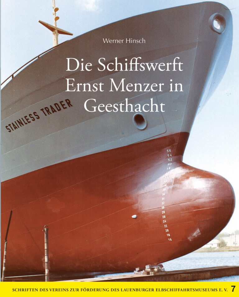 Die Schiffe der Ernst Menzer Werft in Geesthacht - Cover