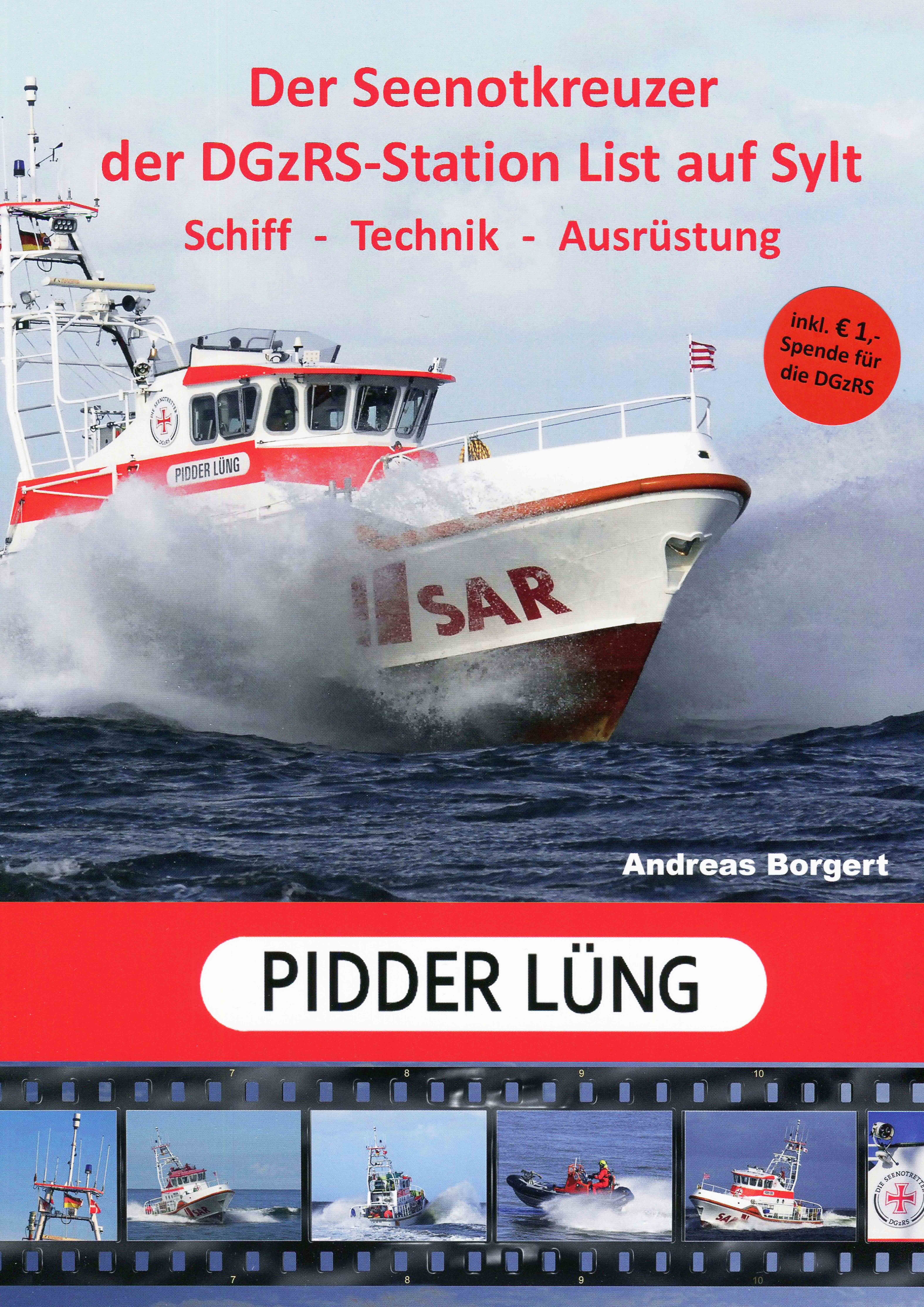 Seenotkreuzer  PIDDER LÜNG der DGzRS-Station List/Sylt