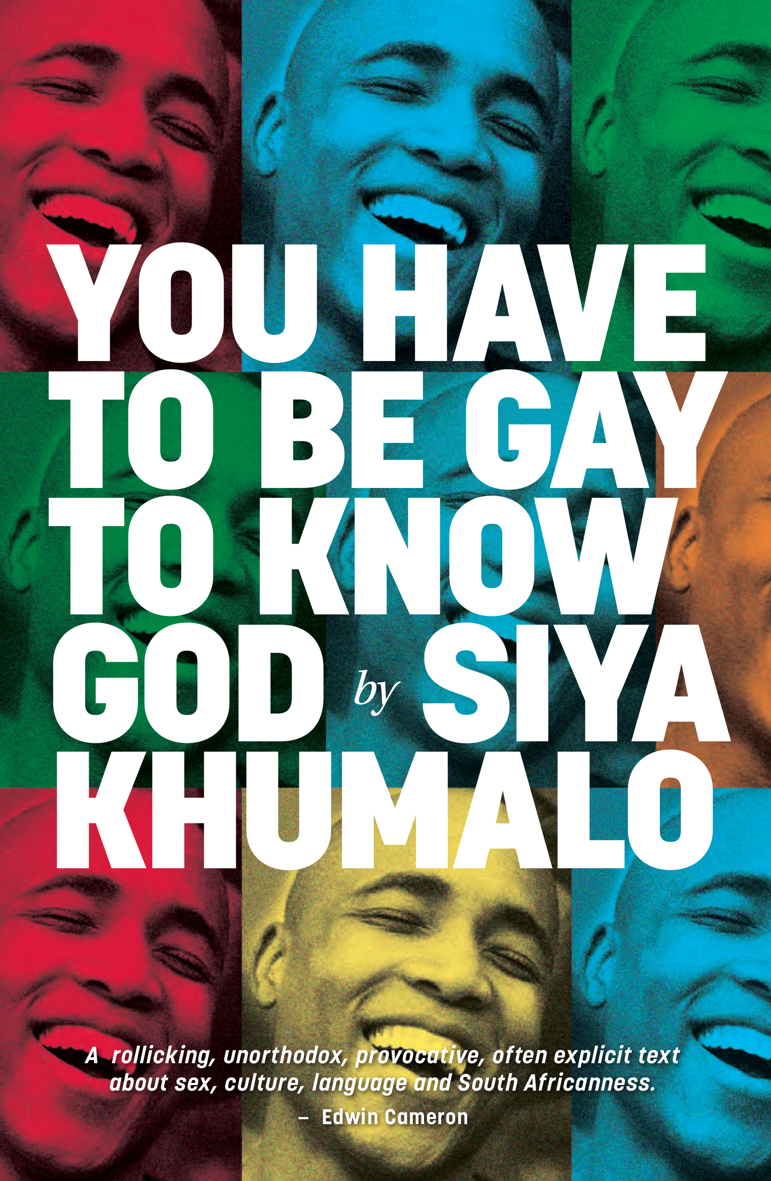 You have to be gay to know god
