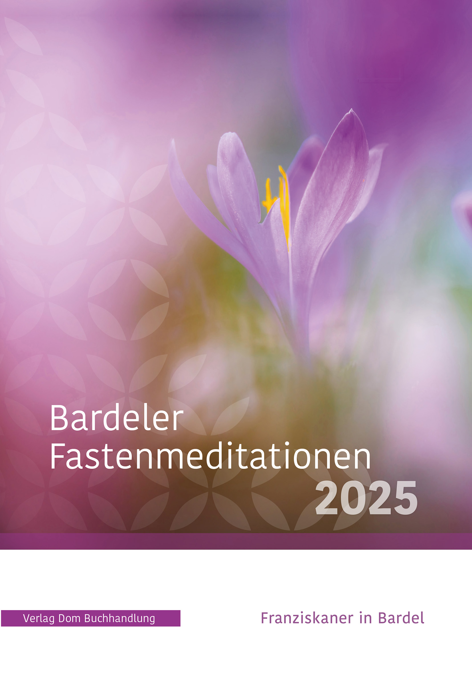 Bardeler Fastenmeditationen 2025