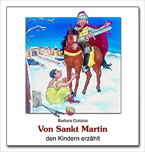 Von Sankt Martin den Kindern erzählt
