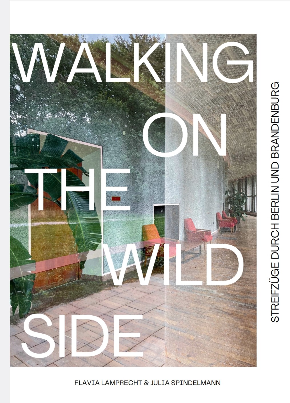 Walking on the wild side
