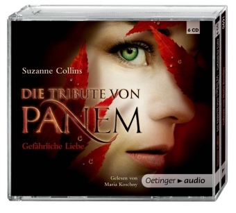 Die Tribute von Panem. Gefährliche Liebe (6 CD)