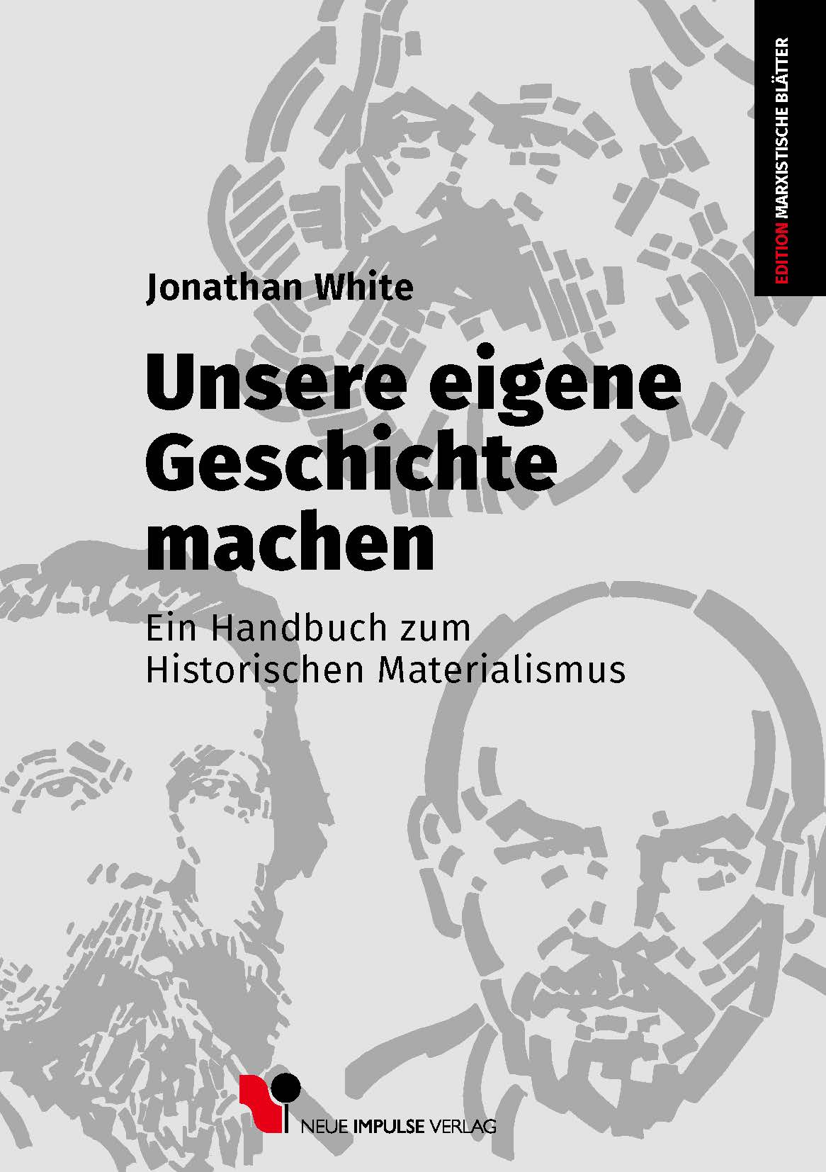 Unsere eigene Geschichte machen